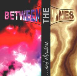 Between The Lines : ...and Elsewhere
